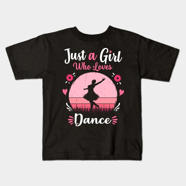 Just A Girl Who Loves Dance Pink Retro Vintage gift idea Kids T-Shirt by Lyume